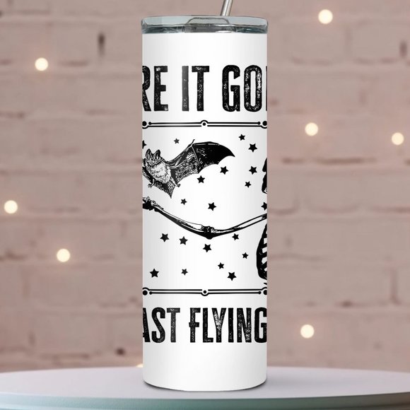 Daugherty Design Co Other - 20 oz There It Goes, My Last Flying F*ck Tumbler
